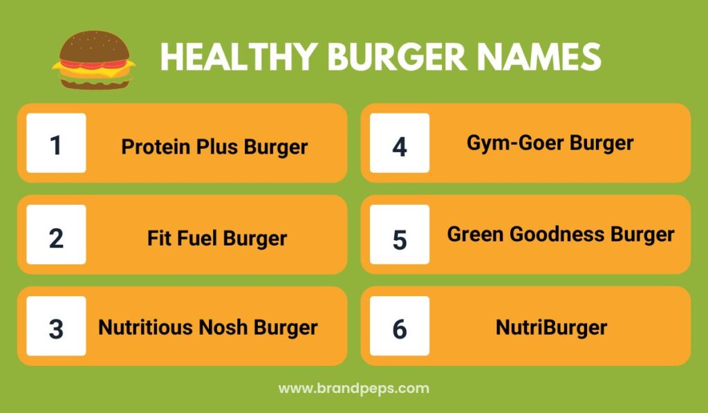 Healthy Burger Names