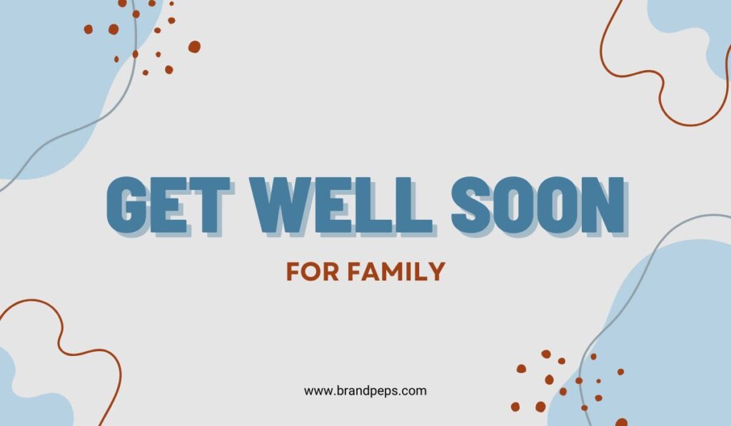 get well soon messages for family