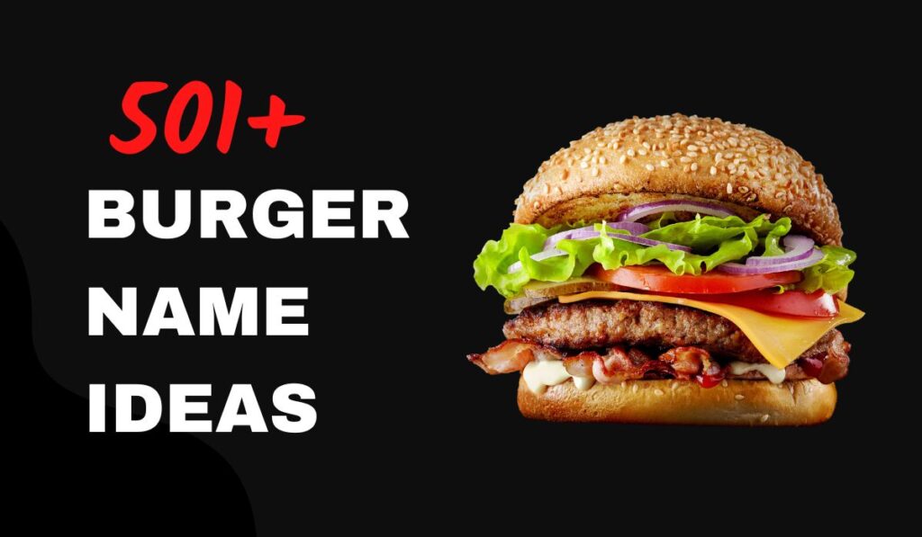 burger name ideas