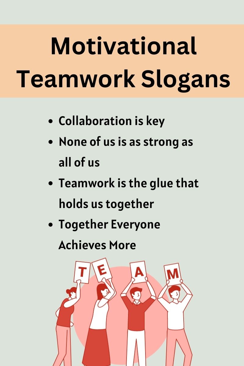 95 Teamwork Slogans To Build Stronger Team - Brand Peps
