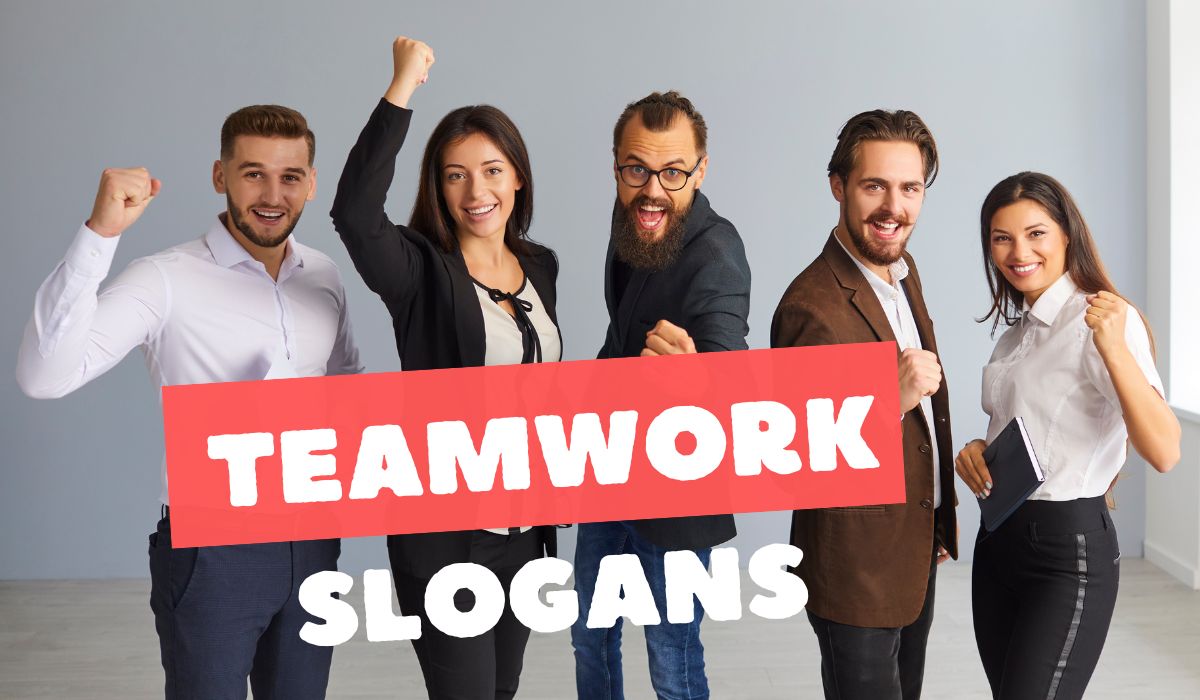 95 Teamwork Slogans To Build Stronger Team - Brand Peps
